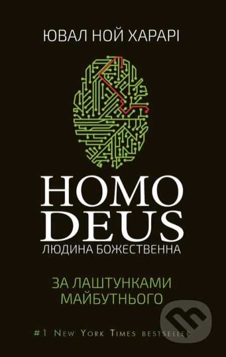 Homo Deus (Za lashtunkamy maybutnʹoho) - Yuval Noah Harari - kniha z kategorie Humanitní a společenské vědy