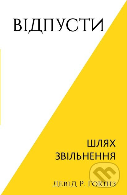Vidpusty. Shliakh zvilnennia - David R. Hawkins - kniha z kategorie Odborné a naučné