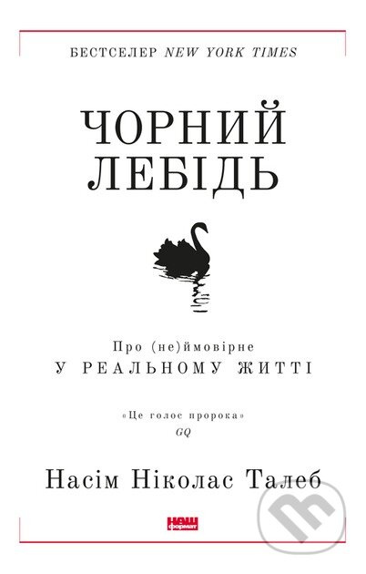 Chornyi lebid. Pro (ne)imovirne u realnomu zhytti - Nassim Nicholas Taleb - kniha z kategorie Odborné a naučné