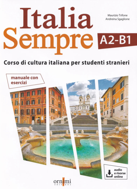 Italia Sempre A2-B1 - corso di civilt? e cultura italiana + audio English Ornimi Editions