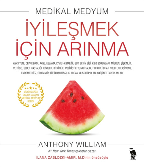 Nemesis Kitap Medikal Medyum - Iyilesmek Icin Arinma - Anthony William