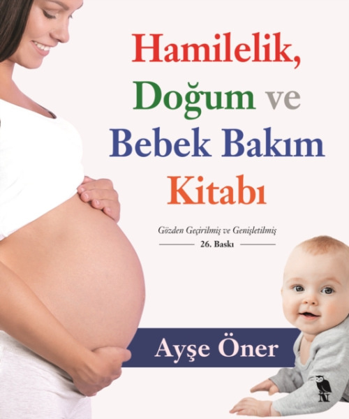 Nemesis Kitap Hamilelik Dogum ve Bebek Bakim Kitabi - Ayse Oner