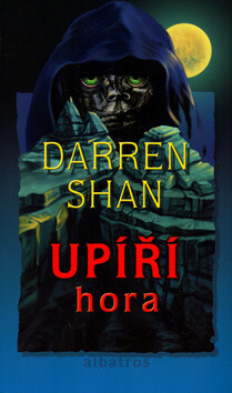 Upíří hora (poškozená) - Darren Shan, Marta Hadincová, Miro Hadinec