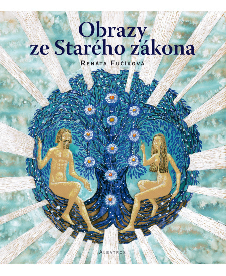 Obrazy ze Starého zákona - Renáta Fučíková
