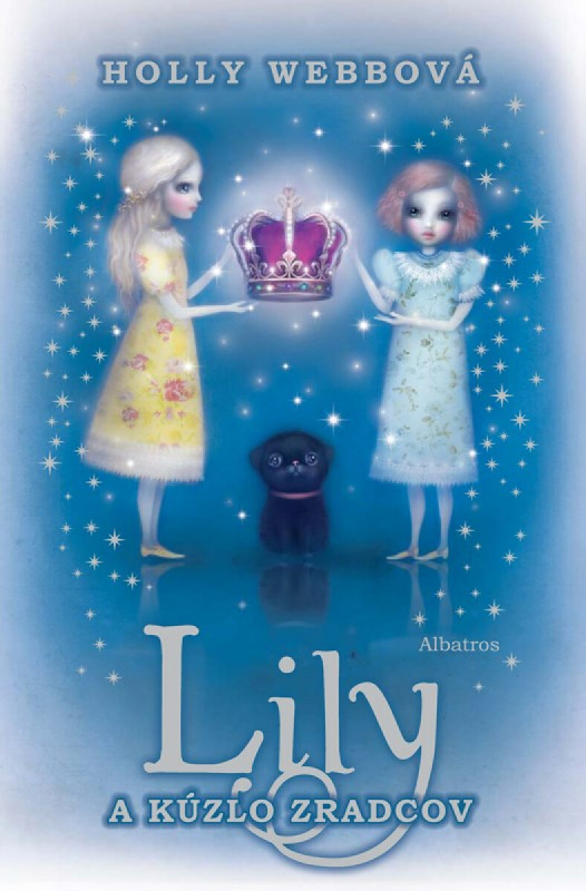 Lily a kúzlo zradcov - Holly Webb - kniha z kategorie Beletrie pro děti