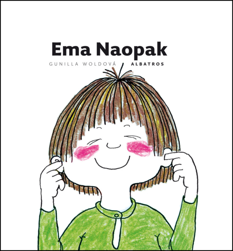 Ema Naopak - Gunilla Woldová