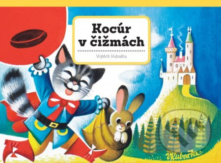 Kocúr v čižmách - Vojtěch Kubašta - kniha z kategorie Pro děti