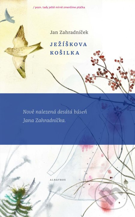 Ježíškova košilka - Jan Zahradníček