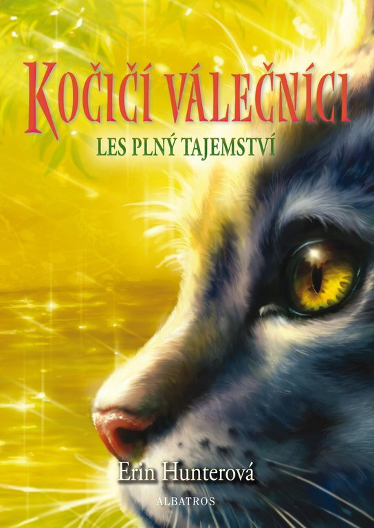 Kočičí válečníci (3) - Les plný tajemství -  Erin Hunterová