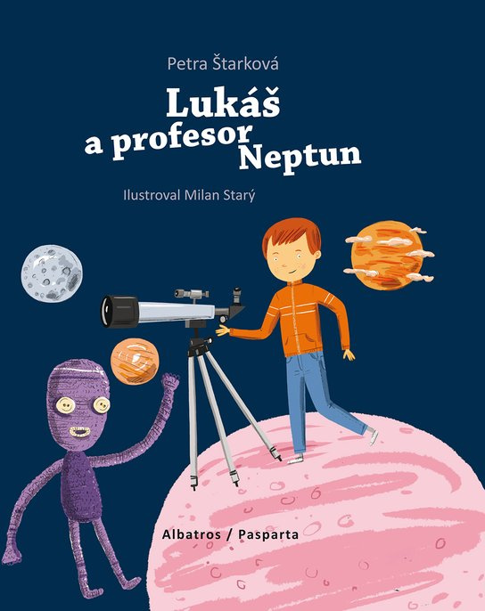 Lukáš a profesor Neptun -  Petra Štarková