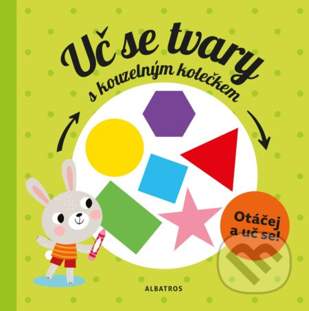 Uč se tvary s kouzelným kolečkem ALBATROS