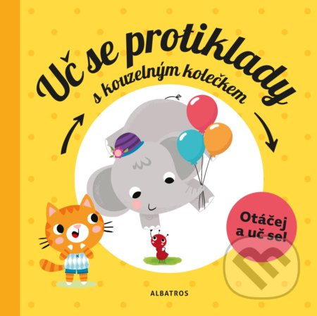 Uč se protiklady s kouzelným kolečkem ALBATROS