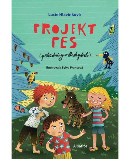 Projekt pes (prázdniny v Beskydech) - Lucie Hlavinková