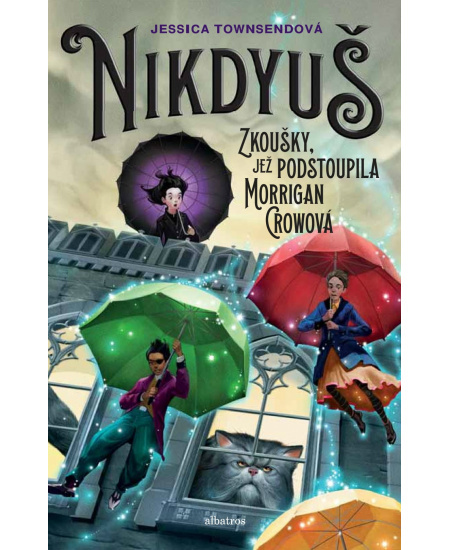 Nikdyuš - Jessica Townsendová