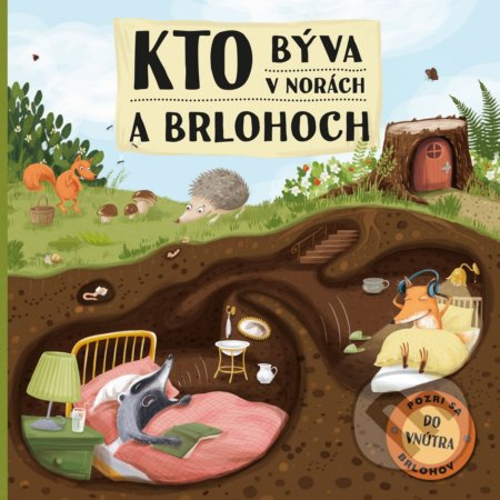 Kto býva v norách a brlohoch - Markéta Špačková, Ilona Komárková (ilustrácie) - kniha z kategorie Naučné knihy