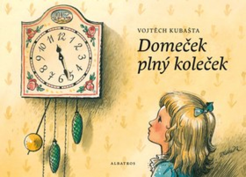 Domeček plný koleček - Vojtěch Kubašta, Radek Malý