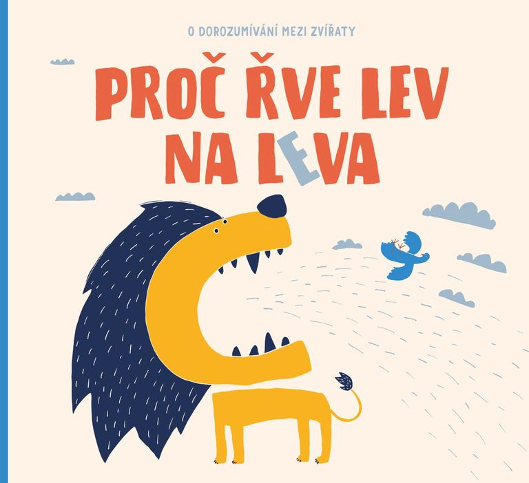 Proč řve lev na leva ALBATROS