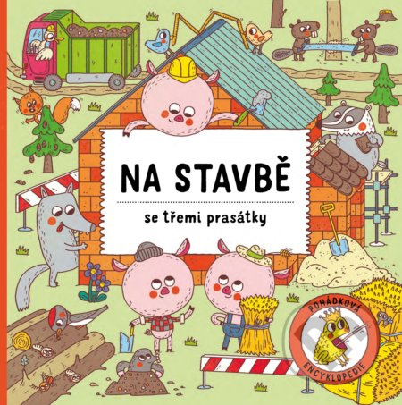 Na stavbě se třemi prasátky ALBATROS