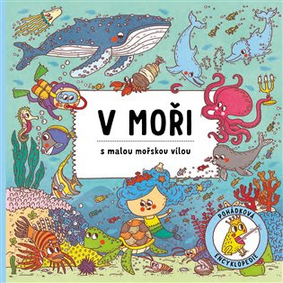 Knížka V moři s malou mořskou vílou CZ text 23x23cm