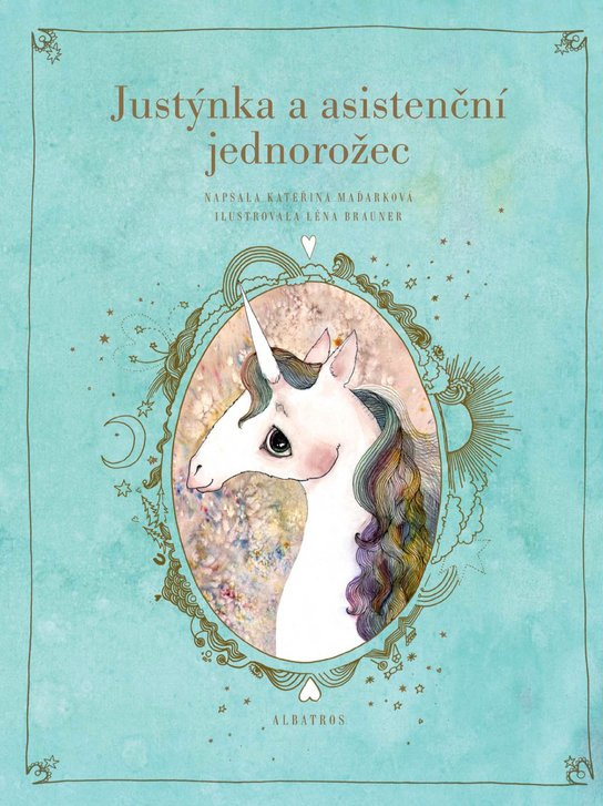 Justýnka a asistenční jednorožec