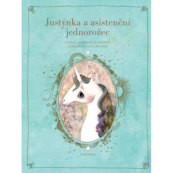 Justýnka a asistenční jednorožec