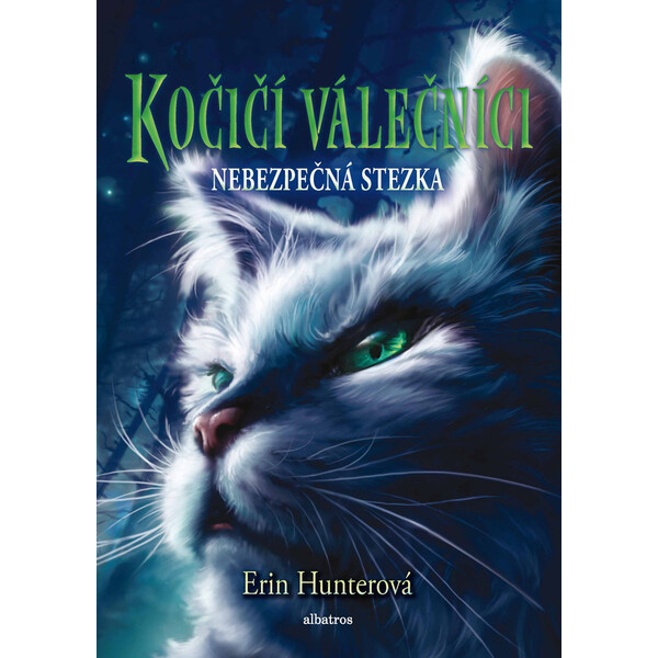 Kočičí válečníci (5) - Nebezpečná stezka