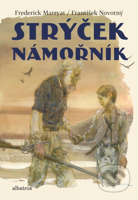 Strýček námořník - František Novotný, Frederick Marryat
