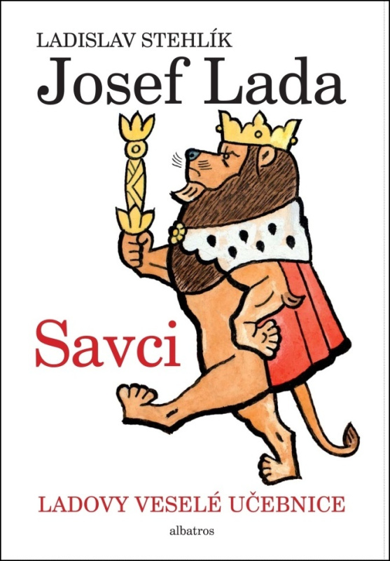 Ladovy veselé učebnice 1 - Savci - Ladislav Stehlík