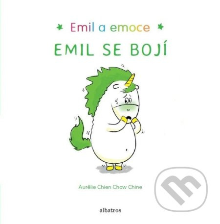 Emil se bojí - Aurélie Chien Chow Chine