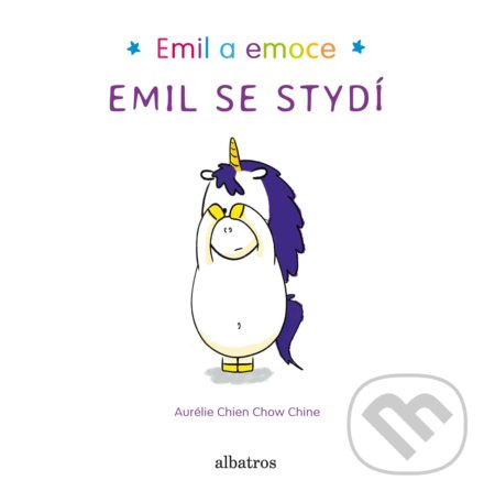 Emil se stydí - Aurélie Chien Chow Chine