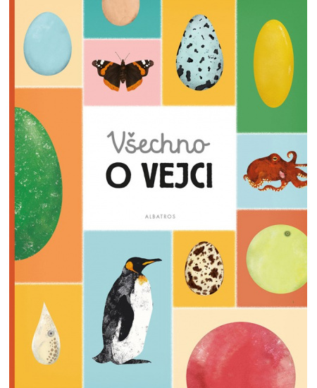 Všechno o vejci - Eva Bártová, Markéta Nováková, Blanka Sedláková
