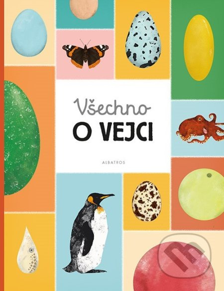 Všechno o vejci - Eva Bártová, Markéta Nováková, Blanka Sedláková