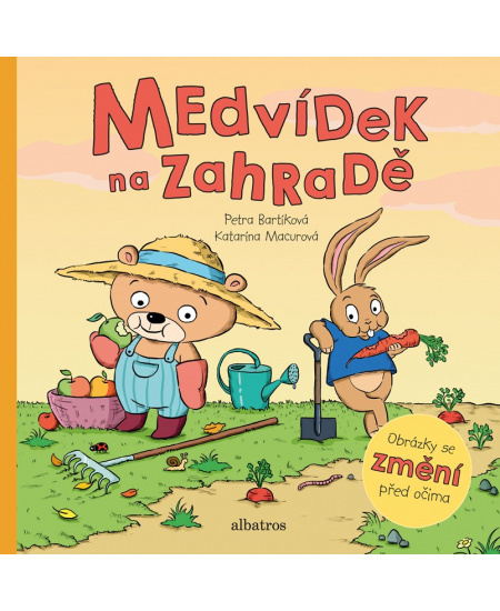 Medvídek na zahradě - Katarína Macurová, Petra Bartíková