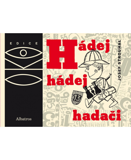 Hádej, hádej, hadači - Josef Strouhal