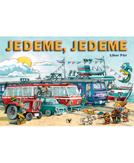 Jedeme, jedeme - Libor Páv