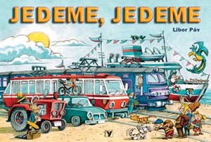 Jedeme, jedeme - Libor Páv