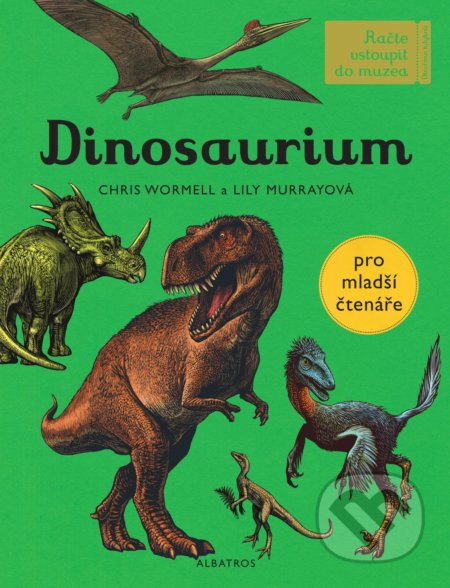 Dinosaurium - pro mladší čtenáře ALBATROS
