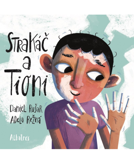 Strakáč a Tioni - Daniel Rušar