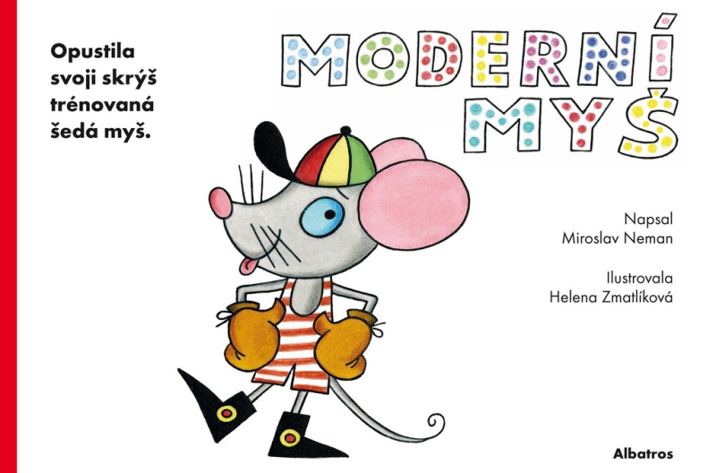 Knížka Moderní myš CZ text 24x16cm 24m+