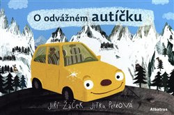 O odvážném autíčku - Jiří Žáček