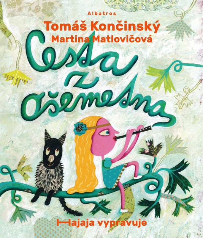 Cesta z Ošemetna - Tomáš Končinský, Martina Matlovičová