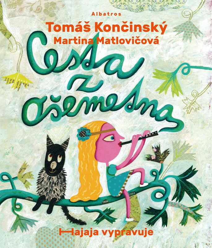 Cesta z Ošemetna - Tomáš Končinský, Martina Matlovičová