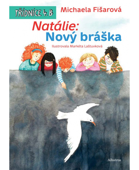 Natálie: Nový bráška - Michaela Fišarová
