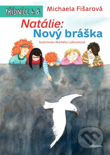 Natálie: Nový bráška - Michaela Fišarová