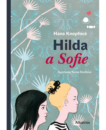 Hilda a Sofie - Hana Knopfová