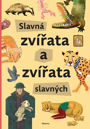 Slavná zvířata a zvířata slavných ALBATROS