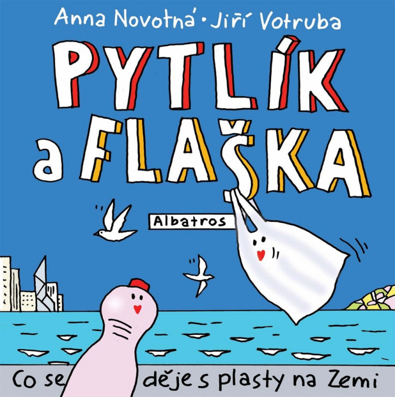 Pytlík a Flaška - Anna Novotná