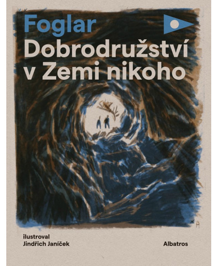 Dobrodružství v Zemi nikoho - Jaroslav Foglar
