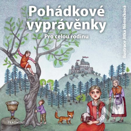 Pohádkové vyprávěnky pro celou rodinu Fragment