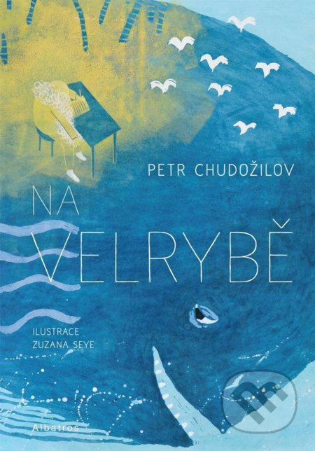 Na velrybě - Petr Chudožilov